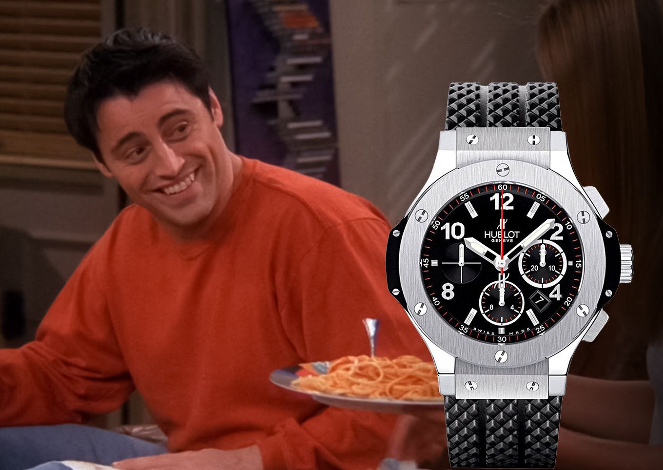 Joey Tribbiani, Friends, Hublot, Hublot watches